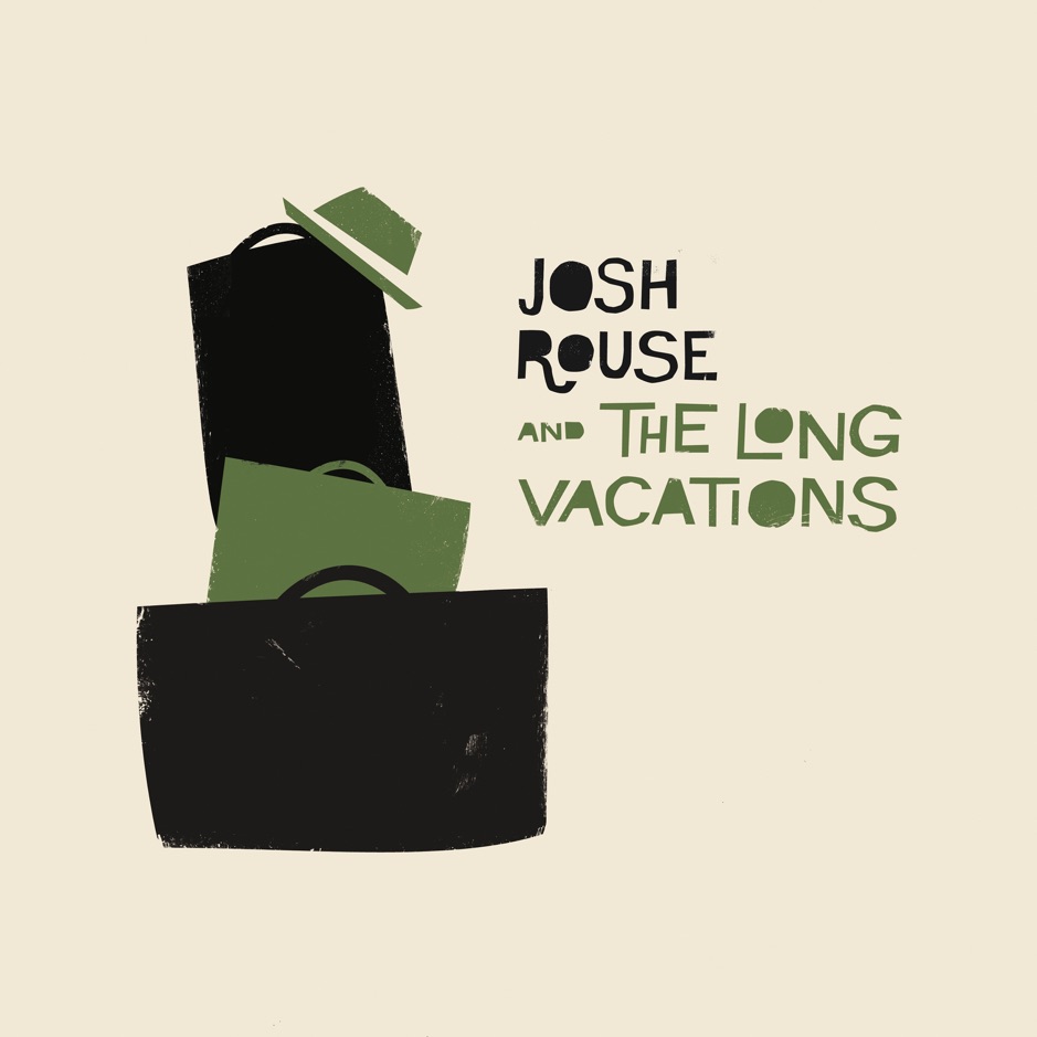 Josh Rouse - Josh Rouse And The Long Vacations